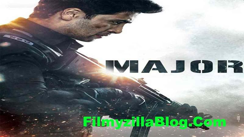 Major Movie Download FilmyZilla 480p 720p 1080p
