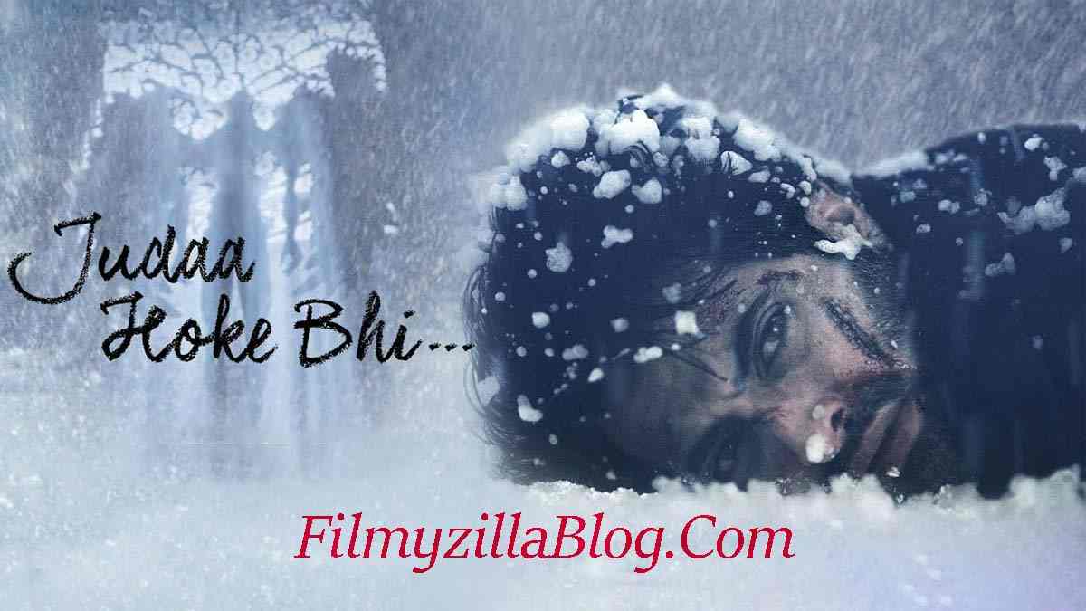 Judaa Hoke Bhi Movies Download