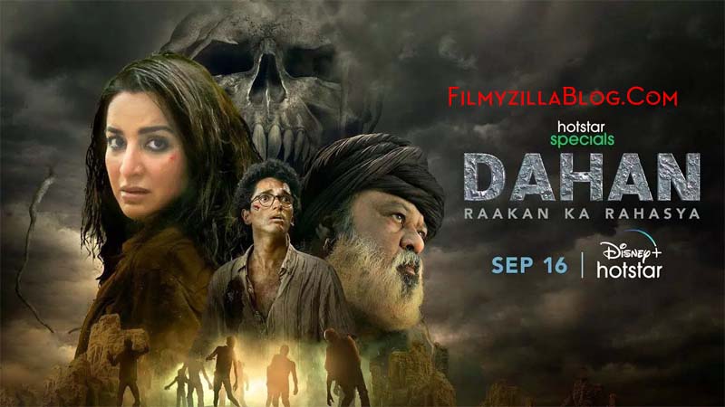 Dahan Season 1 (2022) Web Series All Episodes Download Filmyzilla