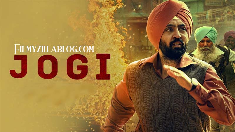 Jogi Hindi Movie Download FilmyZilla 480p 720p 1080p