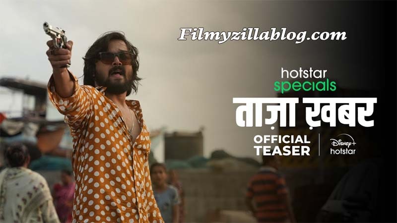 Taaza Khabar Season 1 (2022) Web Series All Episodes Download Filmyzilla