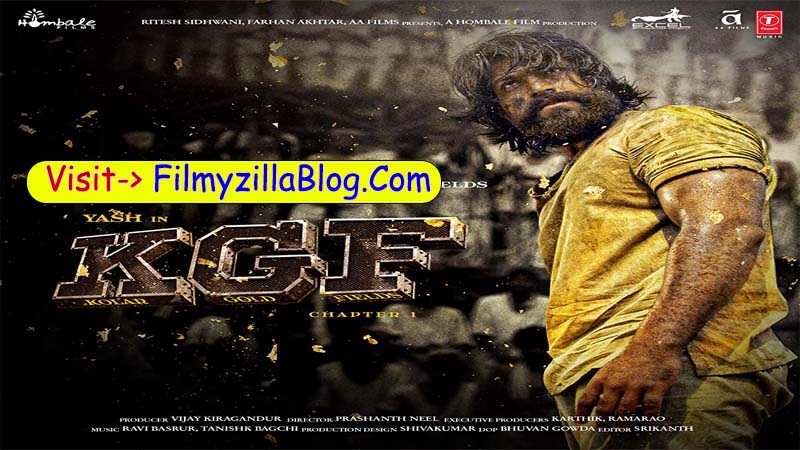 KGF Chapter 1 (2018) Movie Download 480p 720p 1080p FilmyZilla