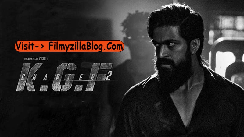 KGF Chapter 2 Movie Download Filmyzilla 480p 720p Watch Online
