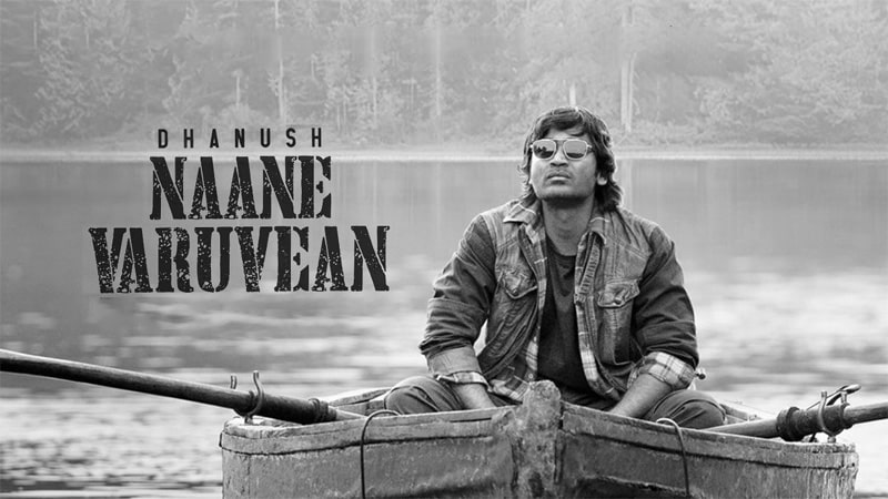 Naane Varuven Movie Download in Filmyzilla 480p 720p 1080p Watch Online