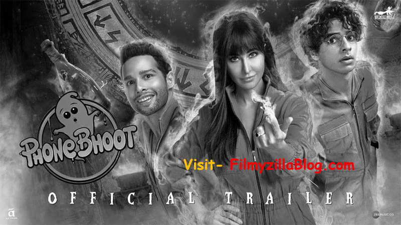 Phone Bhoot Movie Download Filmyzilla 480p 720p Watch Online