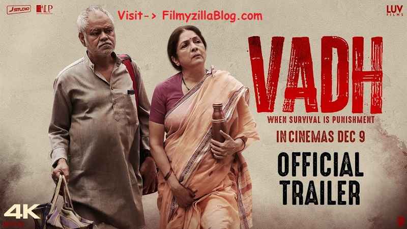 Vadh Hindi Movie Download FilmyZilla 480p 720p 1080p