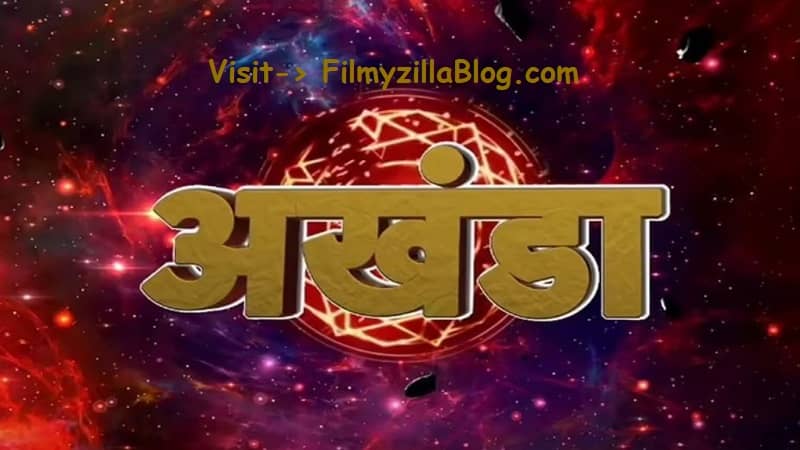 Akhanda Hindi Movie Download FilmyZilla 480p 720p 1080p