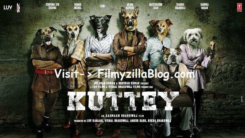 Kuttey Hindi Movie Download FilmyZilla 480p 720p 1080p