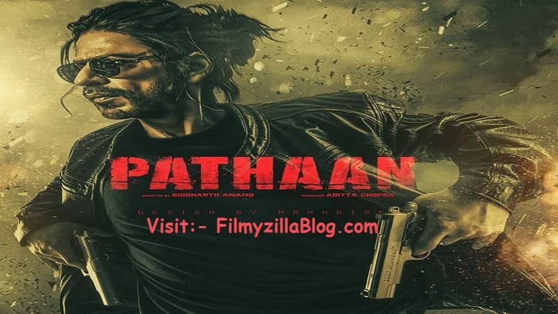 Pathaan Movie Download Filmyzilla 480p 720p Watch Online