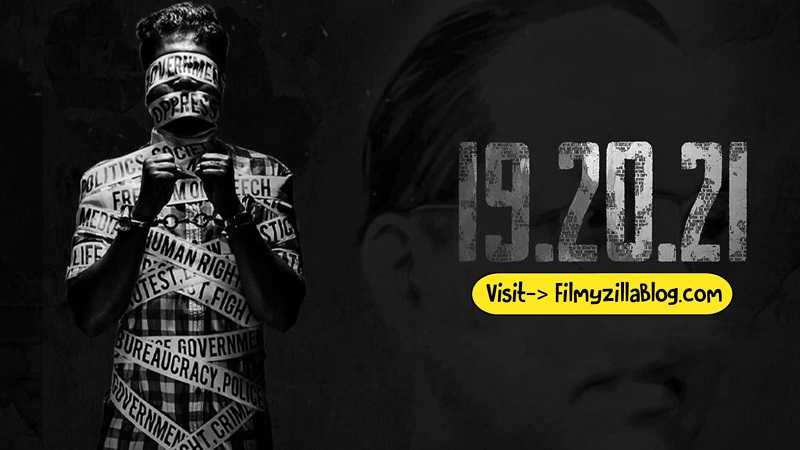 19.20.21 Movie Download 480p 720p 1080p Filmyzilla