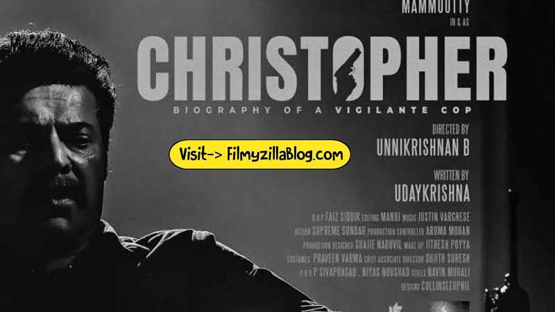 Christopher Movie Download 480p 720p 1080p Filmyzilla