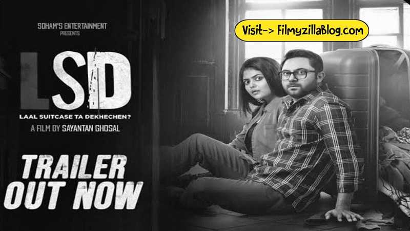 LSD (Laal Suitcase Ta Dekhechen?) Bengali Movie Download FilmyZilla 480p 720p 1080p