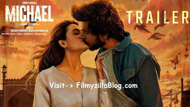 Michael Tamil Movie Download FilmyZilla 480p 720p 1080p