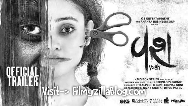 Vash Movie Download Filmyzilla 480p 720p Watch Online