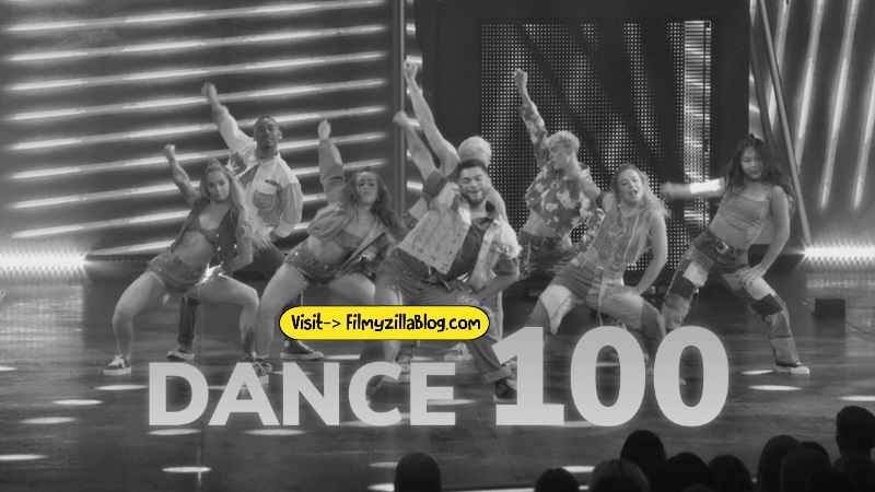Dance 100 Season 1 (2023) Web Series All Episodes Download Filmyzilla