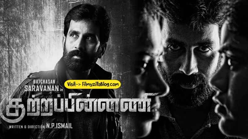 Kuttrappinnani Tamil Movie Download FilmyZilla 480p 720p 1080p