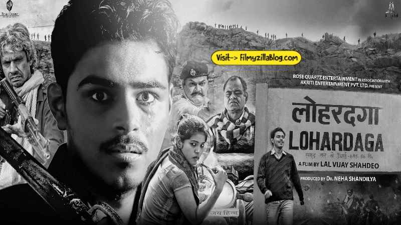 Lohardaga Movie Download Filmyzilla 480p 720p Watch Online