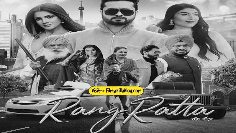Rang Ratta Punjabi Movie Download FilmyZilla 480p 720p 1080p
