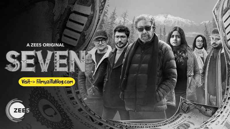 Seven Season 1 (2023) Web Series All Episodes Download Filmyzilla
