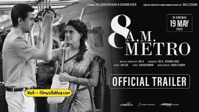 8 A.M. Metro Movie Download Filmyzilla 480p 720p Watch Online