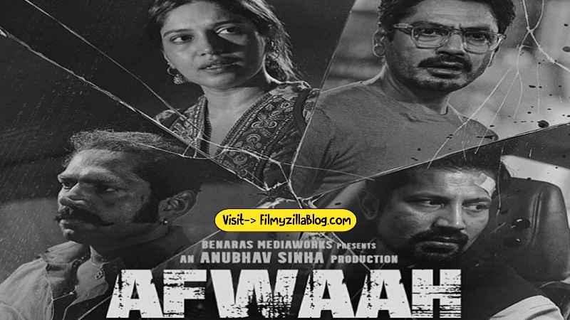 Afwaah Movie Download Filmyzilla 480p 720p Watch Online
