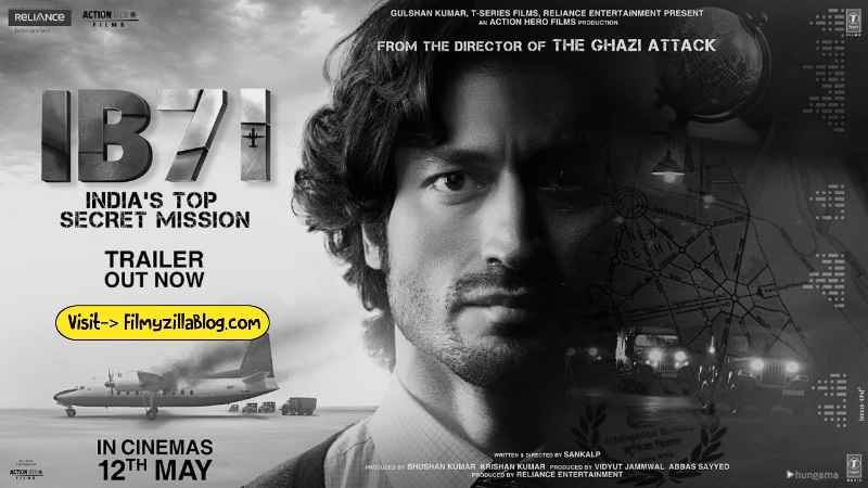 IB71 Movie Download Filmyzilla 480p 720p Watch Online