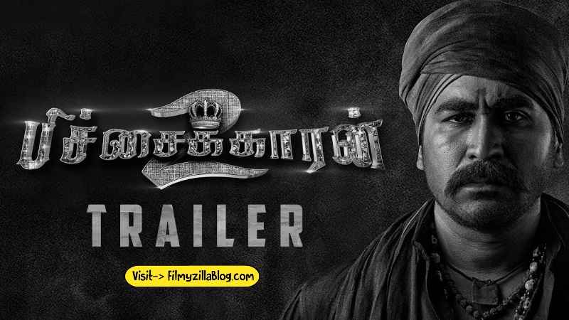 Pichaikkaran 2 Tamil Movie Download FilmyZilla 480p 720p 1080p