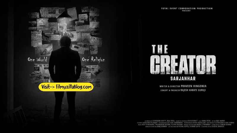The creator jay sarjanhar Movie Download Filmyzilla 480p 720p Watch Online