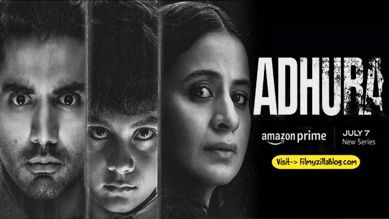 Adhura (Prime Video) Web Series Cast, Actors Name, Story, Release Date