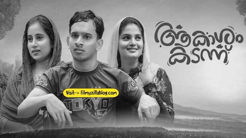 Akasham Kadann Malayalam Movie Download FilmyZilla 480p 720p 1080p