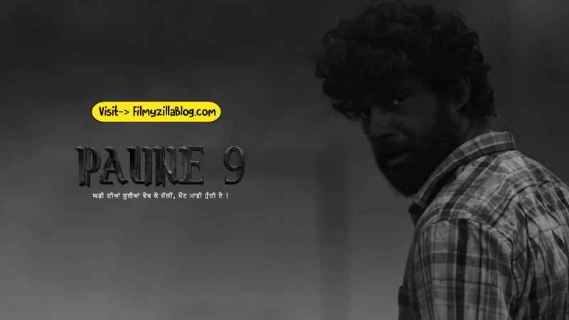 Paune 9 Punjabi Movie Download FilmyZilla 480p 720p 1080p