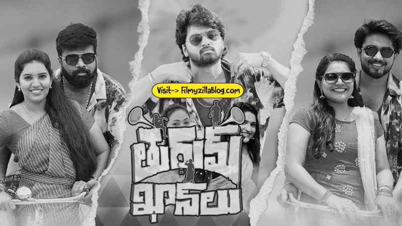 Thurum Khanlu Telugu Movie Download FilmyZilla 480p 720p 1080p