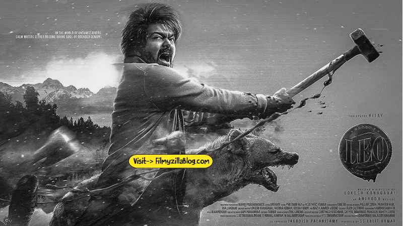 Leo Hindi Movie Download FilmyZilla 480p 720p 1080p